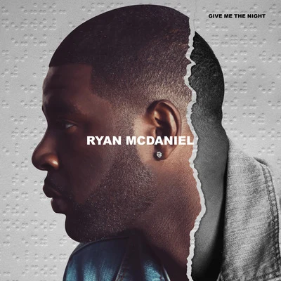 Give Me the Night 專輯 Ryan McDaniel