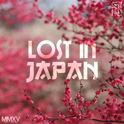 Lost In Japan 专辑 Glitter Soda/Xlab/Nekz/GRMN