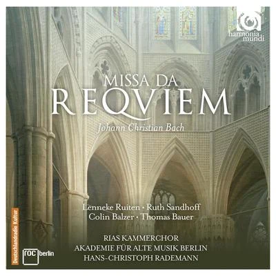 Johann Christian Bach: Requiem 专辑 Uwe Gronostay/Rias Kammerchor