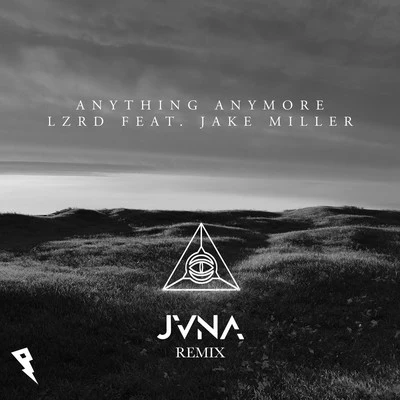 Anything Anymore (JVNA Remix) 專輯 LZRD/Liam O’Donnell