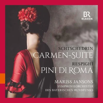 Rodion Shchedrin: Carmen Suite – Respighi: Pini di Roma (Live) 專輯 St Petersburg Philharmonic Orchestra/Mariss Jansons