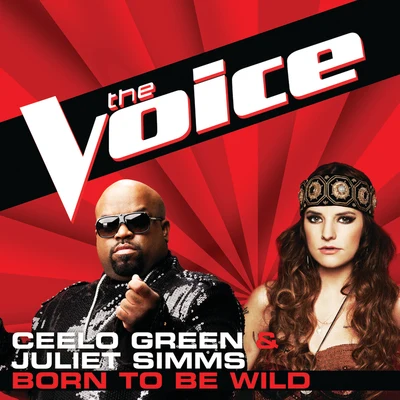 Born To Be Wild (The Voice Performance) 專輯 CeeLo Green