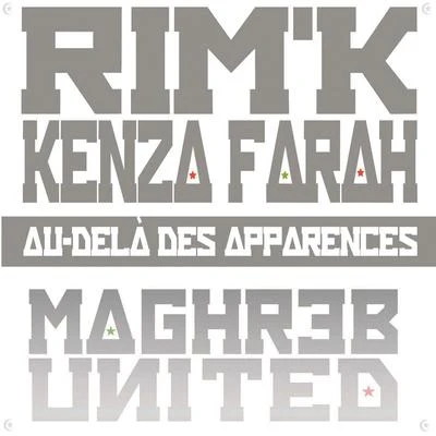 Au-delà des apparances (Maghreb United) 專輯 Kenza Farah