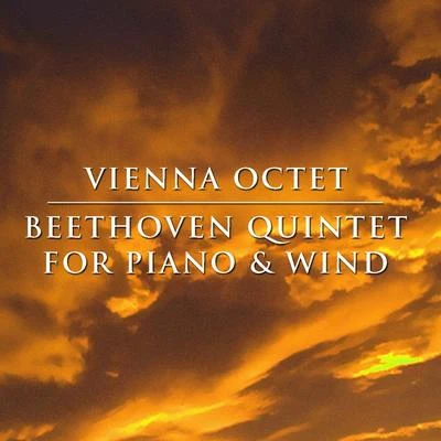 Beethoven: Quintet for Piano & Wind 專輯 Gunter Breitenbach/Wilhelm Hübner/Anton Fietz/Alfred Boskovsky/Ernst Pamperl