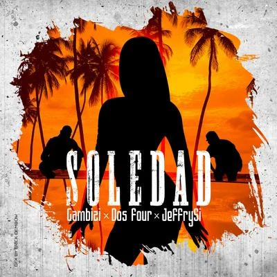 Soledad 专辑 Dos Four/Myella/Aaliyah/Naya/Gambizi