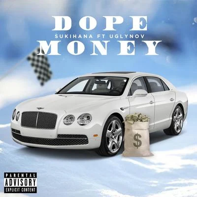 Dope Money (feat. Ugly Nov) 專輯 Sukihana