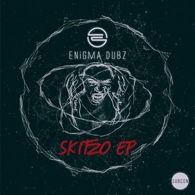 Skitzo EP 專輯 Hedara/Queen of Hearts/ENiGMA Dubz