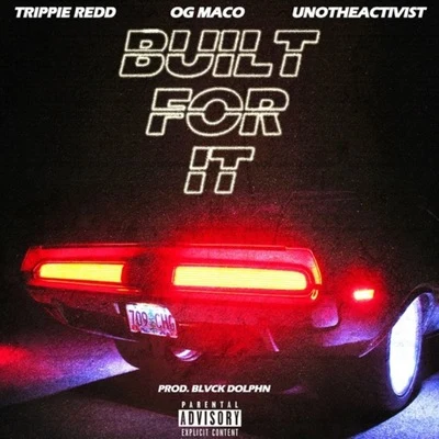 Built For It 專輯 Jay 5/OG Maco