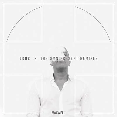 Gods (Remixes) 专辑 Maxwell