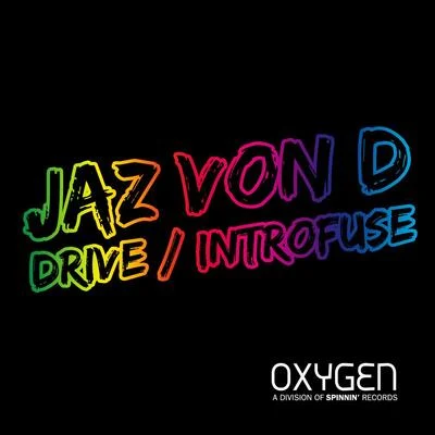 Jaz von DLuv DriveIntrofuse