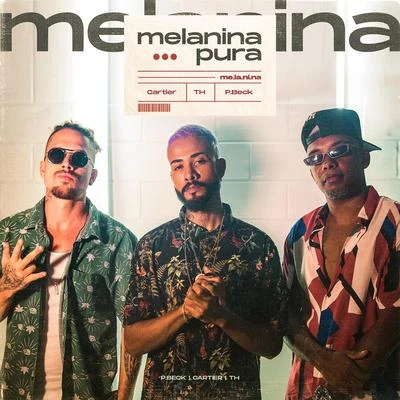 Melanina Pura 专辑 Mc Th/Mc Matias/MC Abalo