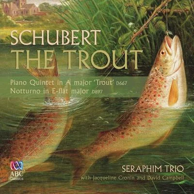 Schubert: The Trout 專輯 David Campbell/Nicholas Collon/Aurora Orchestra