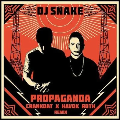 Propaganda (Crankdat & Havok Roth Remix) 專輯 Crankdat/void(0)