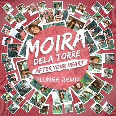 After Your Heart Plunge Remix 專輯 AJ Raphael/Moira Dela Torre