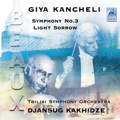 Symphony No.3Light Sorrows 專輯 Eteri Lamoris/Tbilisi Symphony Orchestra/Djansug Kakhidze