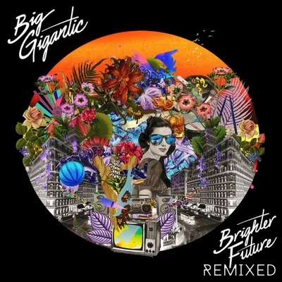 Brighter Future Remixed 專輯 Big Gigantic