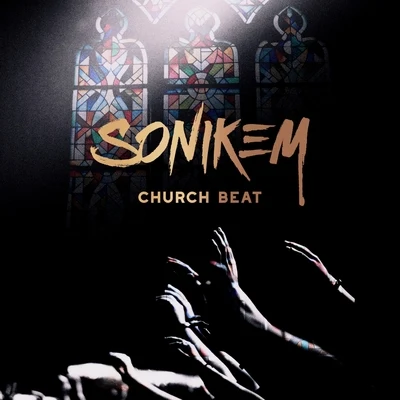 Church Beat 专辑 Laz/Sonikem