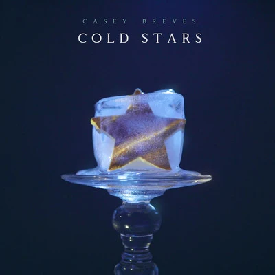 Cold Stars 专辑 Casey Breves