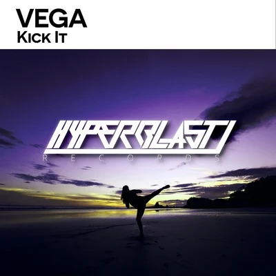 Kick It 专辑 Vega/Verdugo Brothers