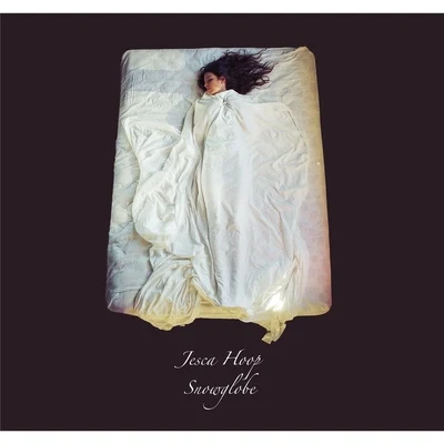 Snowglobe - EP 專輯 Jesca Hoop