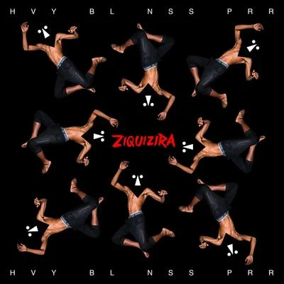 Ziquizira 专辑 Furmiga Dub/Sônia Guajajara/Baianasystem/DJ Mam/Digitaldubs