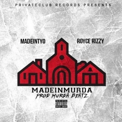 MadeInMurder 專輯 Royce Rizzy