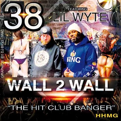 Wall 2 Wall 專輯 Gangsta Blac/38