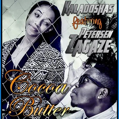 Cocoa Butter 專輯 Kaladoshas/Chanda Mbao