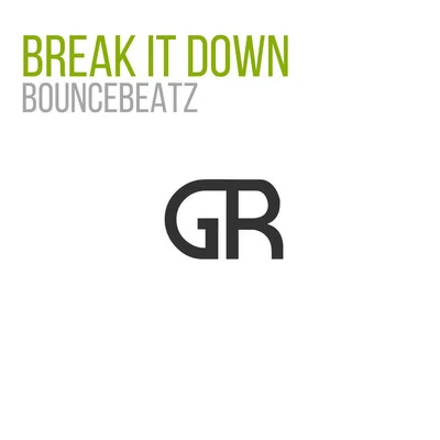 BounceBeatzIndrak Harahap Break It Down