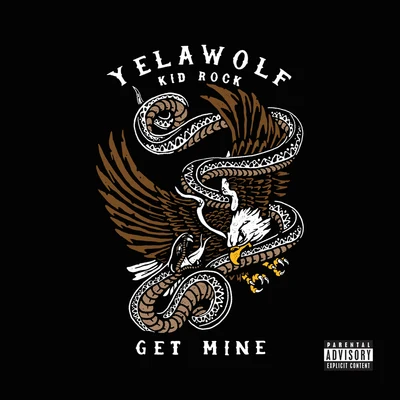 Get Mine 專輯 Yelawolf