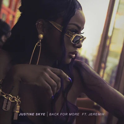 Back for More 專輯 Justine Skye/CLMD/Jesper Jenset