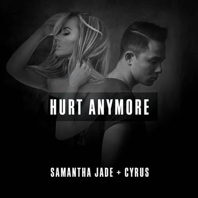 Hurt Anymore 專輯 Samantha Jade/nathaniel