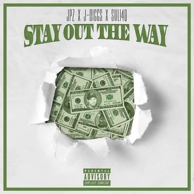 Stay out the Way 专辑 JL/Suli4q