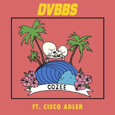 Cozee 專輯 DVBBS