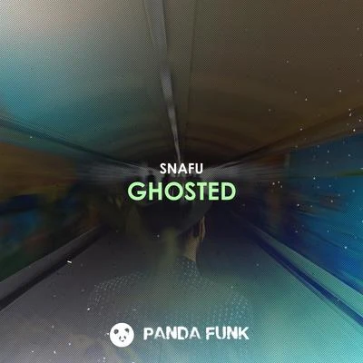 Ghosted 專輯 Snafu