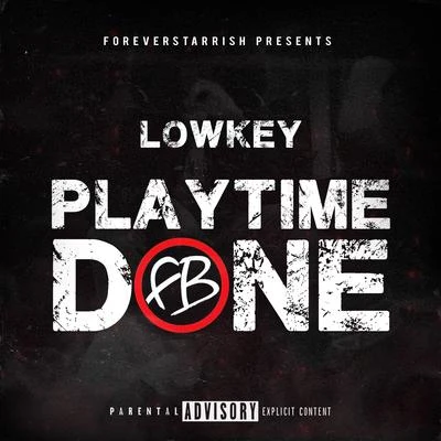 Playtime Done 專輯 Lowkey