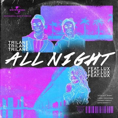 All Night 专辑 Electrick Village/Trilane