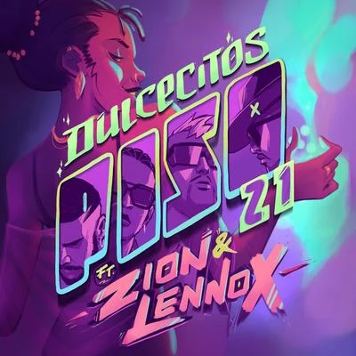 Dulcecitos (feat. Zion & Lennox) 專輯 Piso 21/Maluma