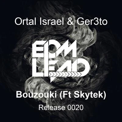 Bouzouki (feat. Skytek) 專輯 Ortal Israel