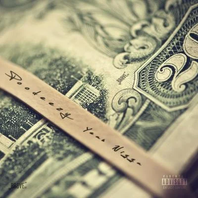 Yeah N***a - Single 專輯 DollaBillGates/Poodeezy/Mack Twon