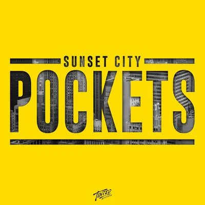 Pockets 专辑 Sunset City/Ryan Riback/Reed