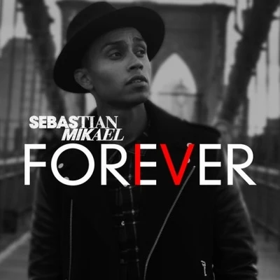 Forever 專輯 Sebastian Mikael/Wale