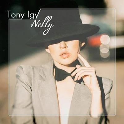 NeLLy 專輯 Tony Igy/Gio Nailati/Hoshi Soul