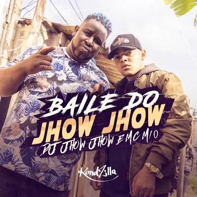 Baile do Jhow Jhow 專輯 MC M10/Dj Lello