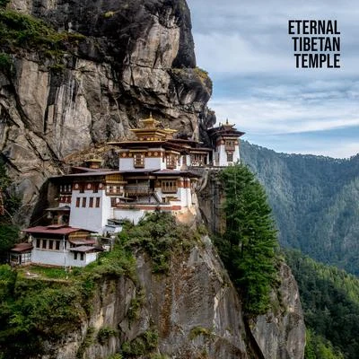 Eternal Tibetan Temple (Tibetan Music for Guided Meditation, Deep Relaxation of Mind & Body) 专辑 Relax Time Universe