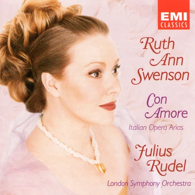 Con Amore - Italian Opera Arias 專輯 Ruth Ann Swenson