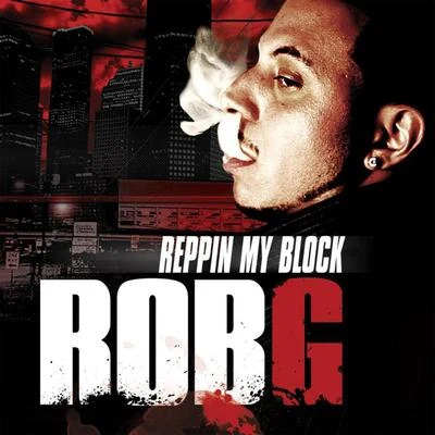 Reppin My Block the Mixtape 專輯 Maximo/Rob G/Thizz Latin/Dolla aka Da Costa Da Dolla Boy