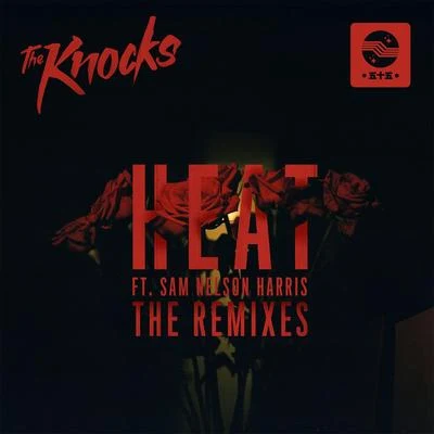 HEAT (The Remixes) 專輯 The Knocks