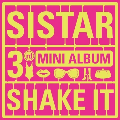 SHAKE IT 专辑 SISTAR/Giorgio Moroder