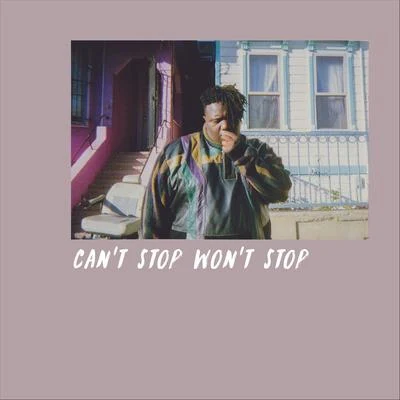 Cant Stop Wont Stop 專輯 Cookie Money/ZENE/Randy McPhly/five-hu能net